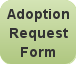 Adoption Request